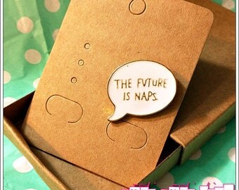 The future is naps pin metal dainty vintage style mini pin collar pin tiny pin retro funny nap time talk bubble