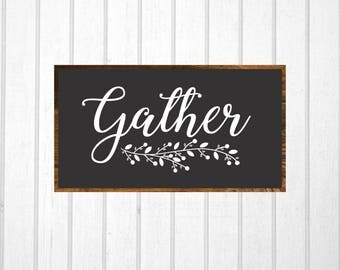 Gather sign | Etsy