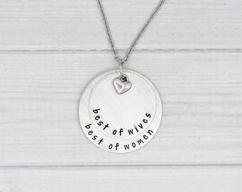 Best of Wives Best of Women • Hamilton Necklace • Hamilton Fan Gift • Anniversary Gift