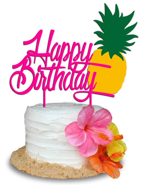Pineapple Happy Birthday Glitter Cake Topper