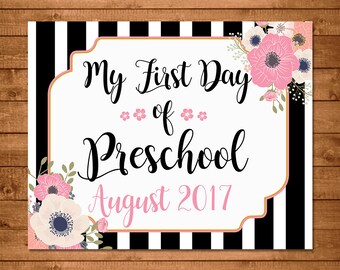 My First Day of Preschool School Sign - August 2017 - First Day of School Sign - First Day of Preschool - Photo Prop School Sign