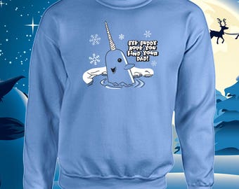 Bye Buddy Hope You Find Your Dad Sweatshirt Christmas Holiday Shirt Will Ferrell Elf Movie Fan Inspired Crew neck sweatshirt