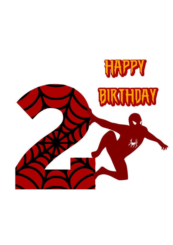 Download Spiderman svg Happy 2nd birthday svg file jpeg file png