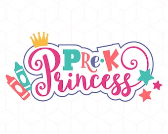 Pre-K Princess SVG Colorful School Princess Cricut SVG Pre-K Instant Download Cutting File. Back To School Cricut Cut File. Cut or Print