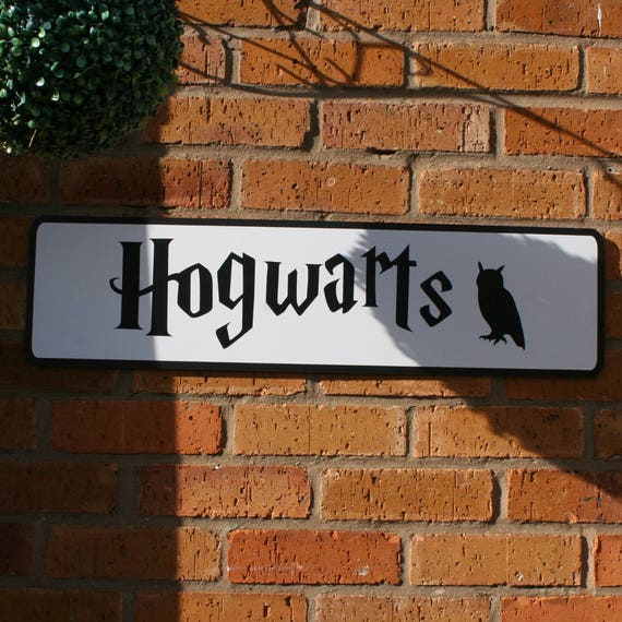 HOGWARTS Sign Plaque Traditional Street Sign Harry Potter