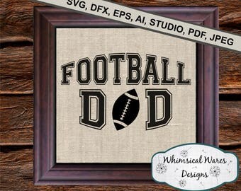 Football Dad svg, football svg, digital download .studio3 file svg eps ai pdf files all included