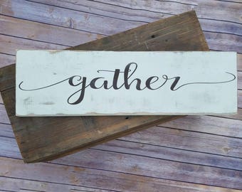 Gather Sign 