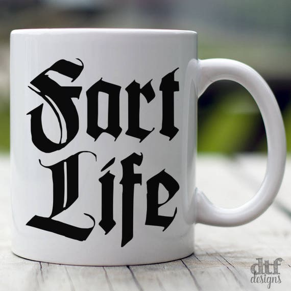 Funny Mug Fart Life Coffee Mug Fart Humor Gifts for Him