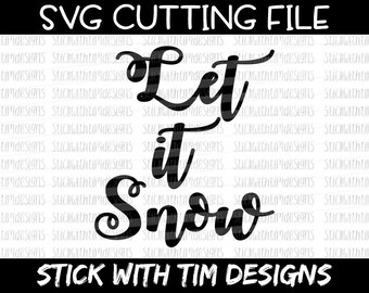 Let It Snow SVG and PNG, Santa Svg, Christmas Svg Files, Christmas Sayings Svg Files For Cricut, Svg Files For Silhouette, Snow, Winter Svg