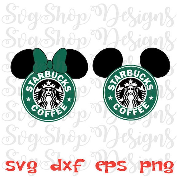 Download Minnie and Mickey Mouse Svg Coffee Svg Disney Svg Starbucks