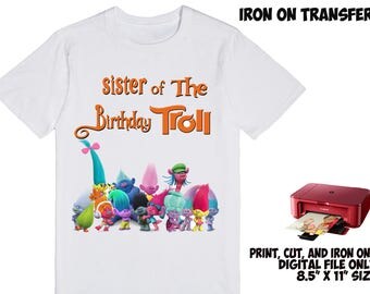 DIGITAL File , SISTER , Trolls Iron On Transfer , Trolls Birthday Shirt DIY , Sister Trolls Printable , Instant Download , Iron On Transfer