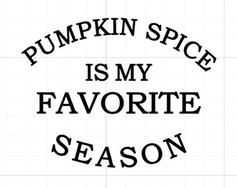 Pumpkin Spice SVG, Digital Cutting File, png, dxf, pdf, svg, eps, Fall, Pumpkin, Coffee, Latte, Autmn, Season, Leaves, September, October