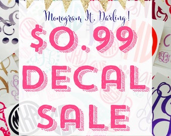 99 cent Monogram Decal Sticker Sale for Laptop, iPhone, Samsung, tumbler, tablet, & more! Many colors and styles!