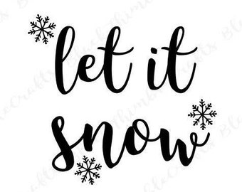 Download Let it snow svg | Etsy