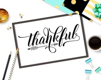 Thankful SVG file for Cricut Arrow svg cut file Thanksgiving svg design Sayings svg Heat transfer file T-shirt design Svg craft file for cut