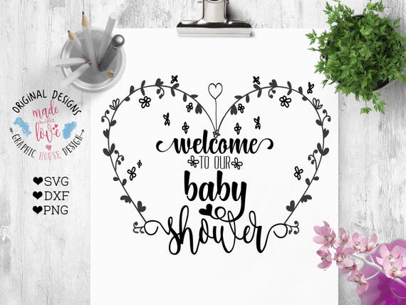 Download Welcome to Our Baby Shower Cut File in SVG PNG DXF Baby