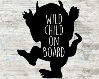 Download Wild child on board | Etsy
