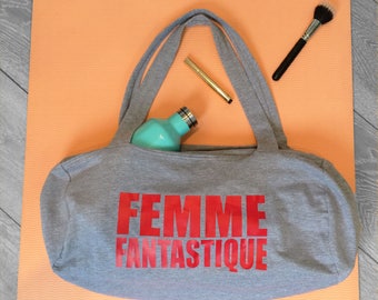 Gym Bag - Femme Fantastique - La Femme - Women's Sports bag - Slogan Bag - Feminism - Women's Gym Bag - Women's Fitness Bag - Gym Girl