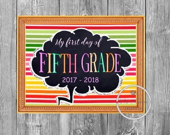 First Day of Fifth Grade, Printable First Day, School Sign, Back To School Sign, First Day of School Chalkboard Sign, Fifth Grade Sign