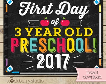 First Day of 3 year old Preschool Sign Printable - 1st Day of Preschool - First Day of School Sign - Chalkboard Sign - Instant Download