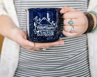 15 oz. "The Mountains are Calling, And I Must Go" - Ceramic Campfire Stoneware Mug