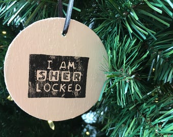 Sherlock Holmes "I Am Sherlocked" Wooden Christmas Ornament