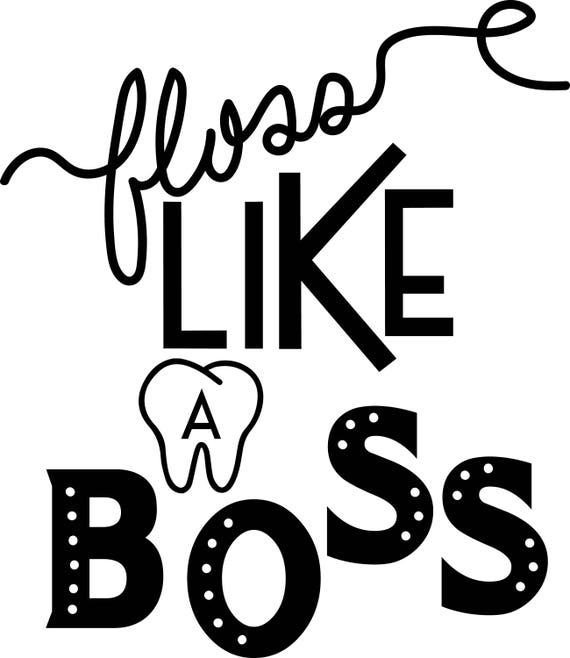 Floss like a boss Title digital file: svg dxf eps jpg