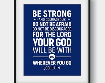 60% OFF Be Strong And Courageous Do Not Be Afraid, Joshua 1:9, Christian Decor, Bible Verse Poster, Christian Typography, Bible Verse Print
