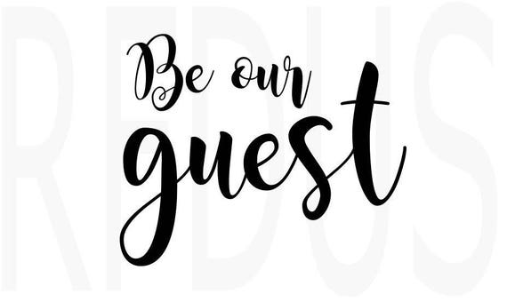 Download be our guest svg home svg home sweet home svg SVG cricut