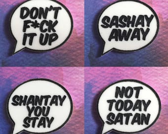 Rupaul Drag Race Quote Laser Cut Speech Bubble Statement Badge