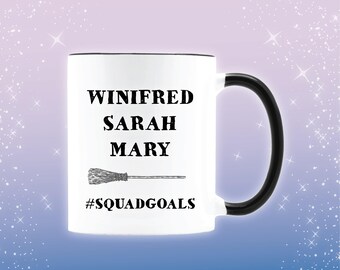 The Sanderson sisters Hocus Pocus mug, Winifred hocus pocus, hocus pocus gift, Sarah Sanderson hocus pocus coffee mug,hocus pocus coffee cup