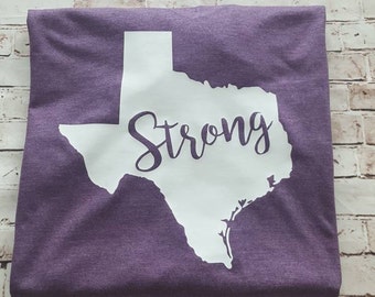 Texas Strong Shirt, Texas Strong, Texas T-shirt, Don't Mess with Texas tee, Hurricane Harvey Fundraiser