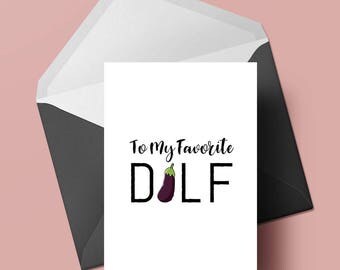 Funny Fathers Day Card, DILF, Happy Fathers Day, Greeting Card, Card for Dad, Card from Mom, Instant Download, Printable Download, JPG, PDF