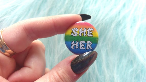 She Her Gender Identity Pin Pronoun Pin Queer Gender Pin