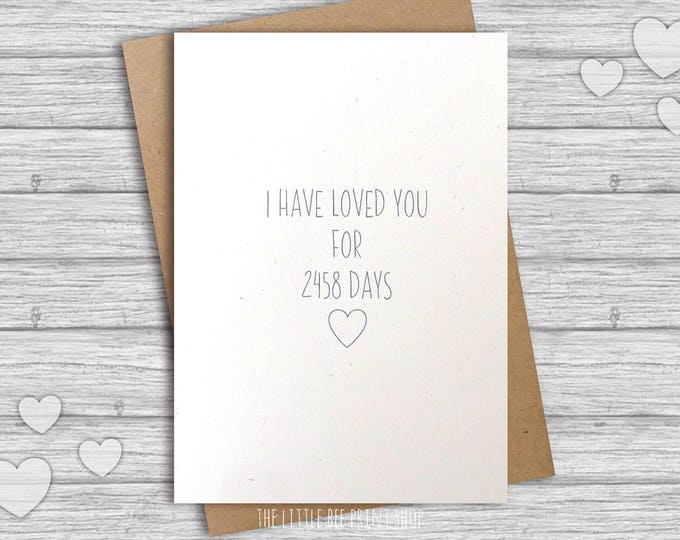 Personalised Love Card, I have loved you for... days card, card for husband, wife, boyfriend, girlfriend