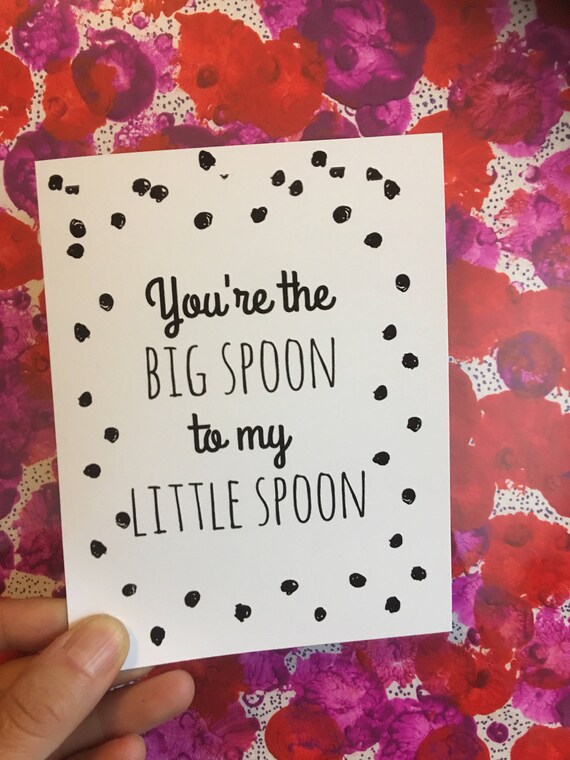 Big Spoon little spoon spooning Card spooning hugs Card