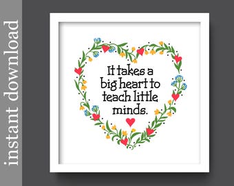 Teacher Gift, Printable Teacher, personalized teacher, gift for teacher, printable gift, Big Heart, Little Minds, classroom art, class gift