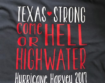 Texas Strong, Prayers for Texas, hurricane harvey, womens and kids tshirt, Unisex tshirt, Support Texas