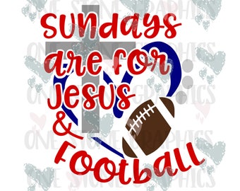 Sundays are for jesus and football svg,eps,dxf,jpeg,football svg,football,svg file,heart,football svg file,sundays are for jesus & football