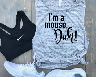 I'm a Mouse, Duh! // Mean Girls Muscle Tank // Cute Gym Tank Top // Crossfit // Barre // Halloween Costume