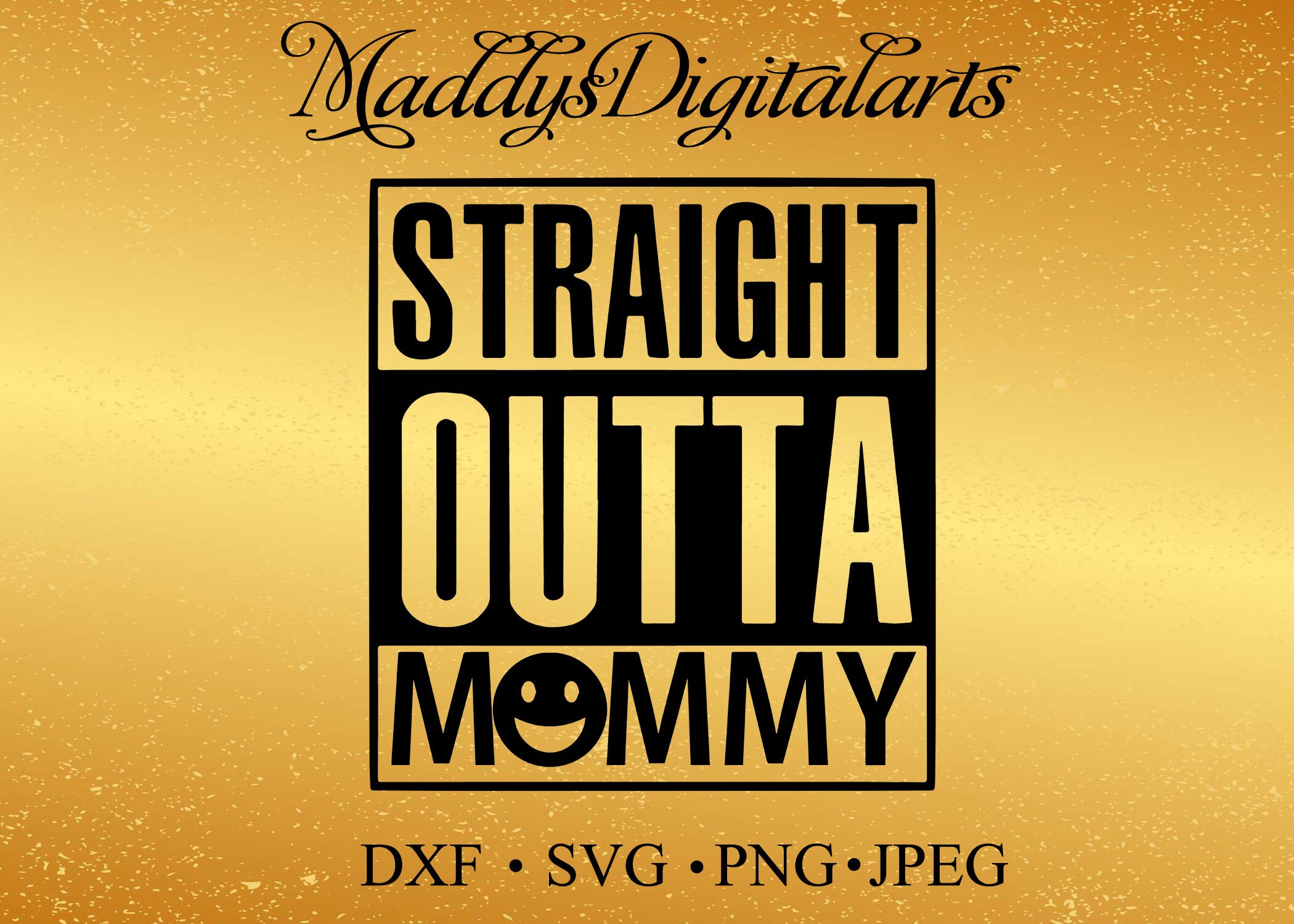 Download Straight Outta Mommy Compton Style SVG File Vector dxf ...