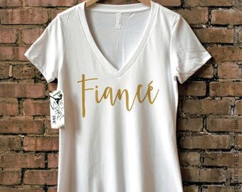 Fiance T-Shirt. Engagement Gift. Fiance Shirt. Wifey Tee. Bride Shirt. Bridal Shower Gift. Bride To Be. Mrs Shirt. Bachelorette Party