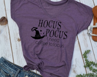 Hocus Pocus I need Coffee to focus tshirt- hocus pocus shirt- funny fall shirts- halloween t-shirt- funny halloween shirts- funny coffee top
