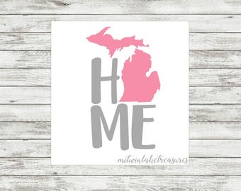 Michigan Home Decal / Custom Color, Size / Car, Yeti, Tumbler, Wall Sticker / Beach, Nautical, Home, Gray, Pink Accessories / Gift Under 5