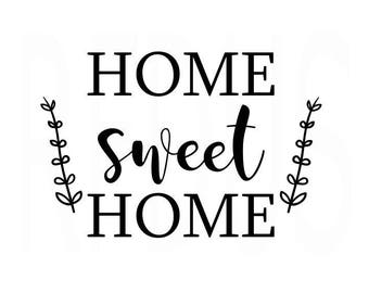 Free Free 190 Home Sweet Home Sign Svg SVG PNG EPS DXF File