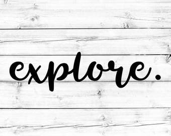 Explore Decal, Adventure Decal, Car Window Decal, Laptop Decal, Mountain Decal, Car Decal, Laptop Sticker, Vinyl Sticker, Vinyl Decal