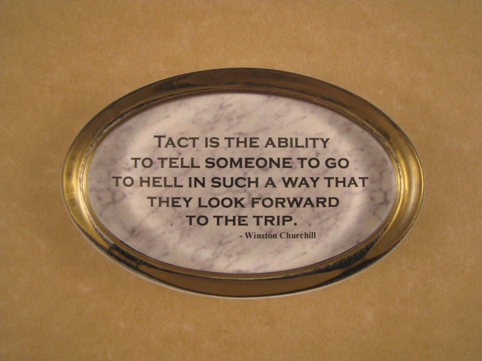 Tact Quote Churchill Paperweight Churchill Tact Quote Quote
