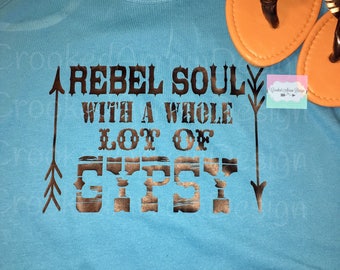 Rebel Gypsy Tank top, Rebel Soul Tank top, Rebel shirt, Gypsy Tank top
