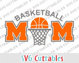Basketball Mom svg, eps, dxf, digital cut file for cutting machines