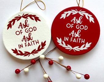 Ask of God Ask in Faith Christmas Ornaments Young Womens Mutual Theme 2017 LDS Gifts Joseph Smith Mormon Beehive Mia Maid Laurel
